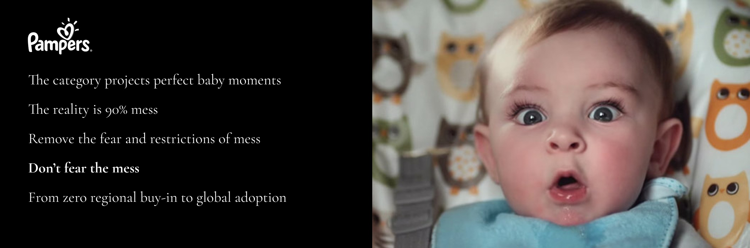 Pampers Wipes — Don't fear the mess; global adoption